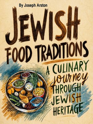 cover image of Jewish Food Traditions